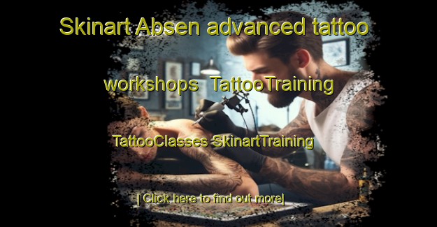 Skinart Absen advanced tattoo workshops | #TattooTraining #TattooClasses #SkinartTraining-Germany