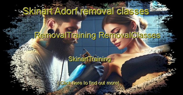 Skinart Adorf removal classes | #RemovalTraining #RemovalClasses #SkinartTraining-Germany