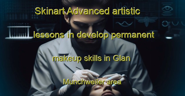 Skinart Advanced artistic lessons in develop permanent makeup skills in Glan Munchweiler area | PermanentmakeupTraining | PermanentmakeupClasses | SkinartTraining-Germany
