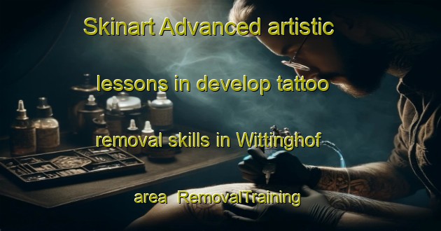 Skinart Advanced artistic lessons in develop tattoo removal skills in Wittinghof area | RemovalTraining | RemovalClasses | SkinartTraining-Germany