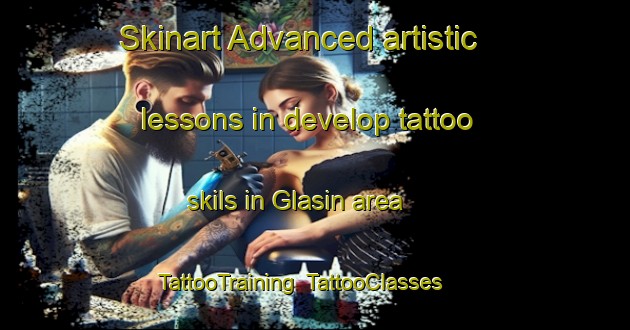Skinart Advanced artistic lessons in develop tattoo skils in Glasin area | TattooTraining | TattooClasses | SkinartTraining-Germany