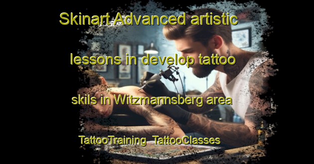 Skinart Advanced artistic lessons in develop tattoo skils in Witzmannsberg area | TattooTraining | TattooClasses | SkinartTraining-Germany