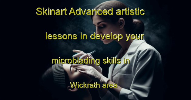 Skinart Advanced artistic lessons in develop your microblading skills in Wickrath area | MicrobladingTraining | MicrobladingClasses | SkinartTraining-Germany