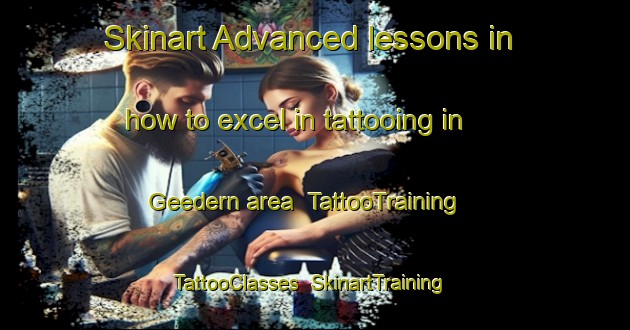 Skinart Advanced lessons in how to excel in tattooing in Geedern area | TattooTraining | TattooClasses | SkinartTraining-Germany