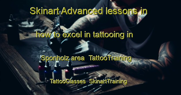 Skinart Advanced lessons in how to excel in tattooing in Sponholz area | TattooTraining | TattooClasses | SkinartTraining-Germany