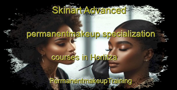 Skinart Advanced permanentmakeup specialization courses in Horlitza | PermanentmakeupTraining | PermanentmakeupClasses | SkinartTraining-Germany