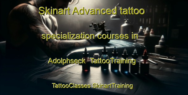 Skinart Advanced tattoo specialization courses in Adolphseck | #TattooTraining #TattooClasses #SkinartTraining-Germany