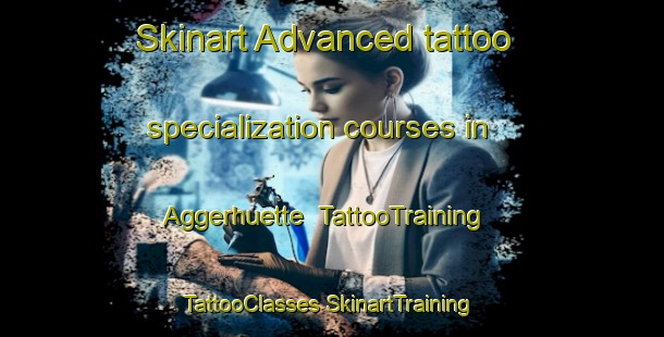 Skinart Advanced tattoo specialization courses in Aggerhuette | #TattooTraining #TattooClasses #SkinartTraining-Germany