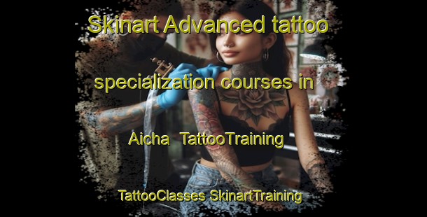 Skinart Advanced tattoo specialization courses in Aicha | #TattooTraining #TattooClasses #SkinartTraining-Germany