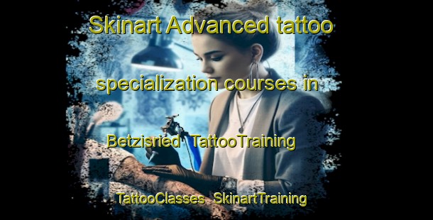 Skinart Advanced tattoo specialization courses in Betzisried | TattooTraining | TattooClasses | SkinartTraining-Germany