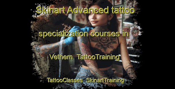 Skinart Advanced tattoo specialization courses in Vethem | TattooTraining | TattooClasses | SkinartTraining-Germany
