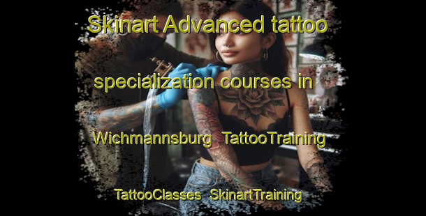 Skinart Advanced tattoo specialization courses in Wichmannsburg | TattooTraining | TattooClasses | SkinartTraining-Germany
