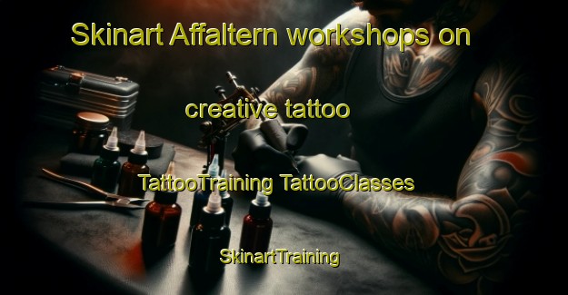 Skinart Affaltern workshops on creative tattoo | #TattooTraining #TattooClasses #SkinartTraining-Germany