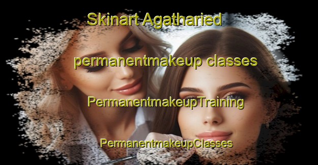 Skinart Agatharied permanentmakeup classes | #PermanentmakeupTraining #PermanentmakeupClasses #SkinartTraining-Germany