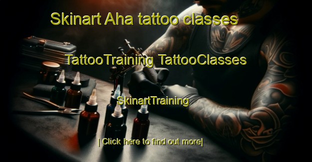 Skinart Aha tattoo classes | #TattooTraining #TattooClasses #SkinartTraining-Germany