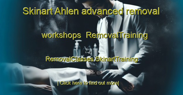 Skinart Ahlen advanced removal workshops | #RemovalTraining #RemovalClasses #SkinartTraining-Germany