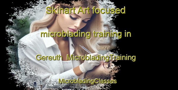 Skinart Art-focused microblading training in Gereuth | MicrobladingTraining | MicrobladingClasses | SkinartTraining-Germany