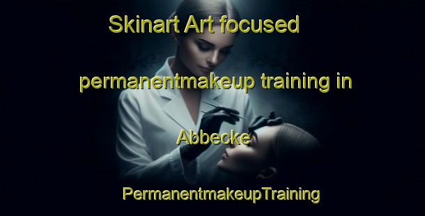 Skinart Art-focused permanentmakeup training in Abbecke | #PermanentmakeupTraining #PermanentmakeupClasses #SkinartTraining-Germany