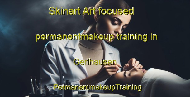 Skinart Art-focused permanentmakeup training in Gerlhausen | PermanentmakeupTraining | PermanentmakeupClasses | SkinartTraining-Germany