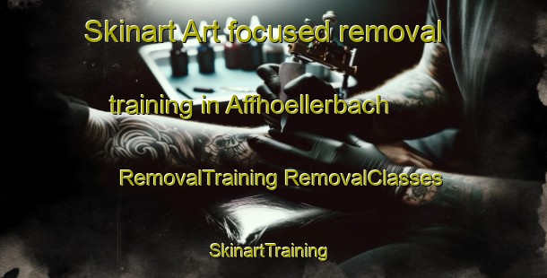 Skinart Art-focused removal training in Affhoellerbach | #RemovalTraining #RemovalClasses #SkinartTraining-Germany