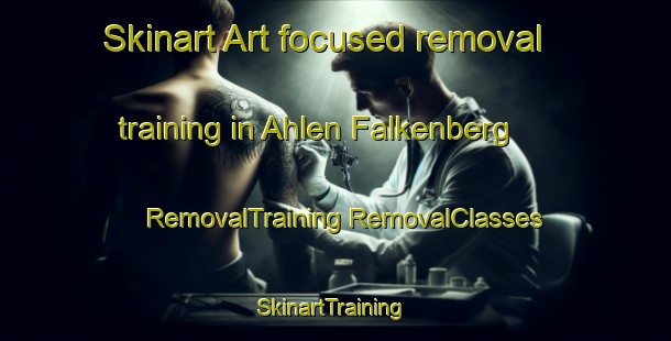 Skinart Art-focused removal training in Ahlen Falkenberg | #RemovalTraining #RemovalClasses #SkinartTraining-Germany