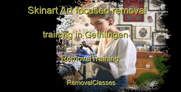 Skinart Art-focused removal training in Gethlingen | RemovalTraining | RemovalClasses | SkinartTraining-Germany