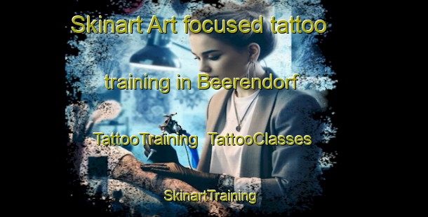 Skinart Art-focused tattoo training in Beerendorf | TattooTraining | TattooClasses | SkinartTraining-Germany