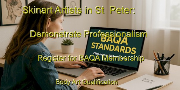 Skinart Artists in St  Peter: Demonstrate Professionalism - Register for BAQA Membership | Body Art Qualification Authority | BAQA-Germany