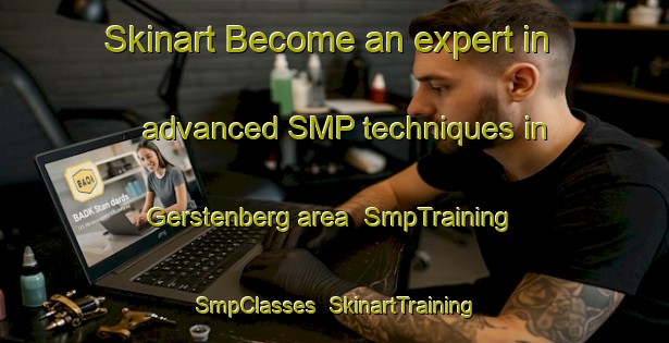 Skinart Become an expert in advanced SMP techniques in Gerstenberg area | SmpTraining | SmpClasses | SkinartTraining-Germany