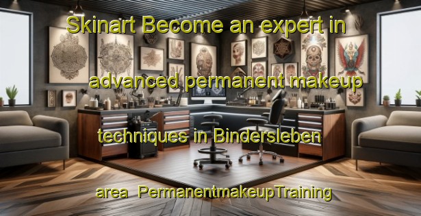 Skinart Become an expert in advanced permanent makeup techniques in Bindersleben area | PermanentmakeupTraining | PermanentmakeupClasses | SkinartTraining-Germany