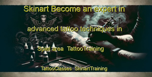 Skinart Become an expert in advanced tattoo techniques in Spiel area | TattooTraining | TattooClasses | SkinartTraining-Germany