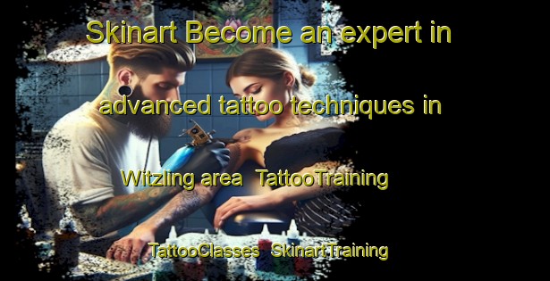 Skinart Become an expert in advanced tattoo techniques in Witzling area | TattooTraining | TattooClasses | SkinartTraining-Germany