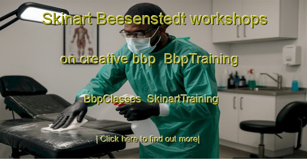Skinart Beesenstedt workshops on creative bbp | BbpTraining | BbpClasses | SkinartTraining-Germany