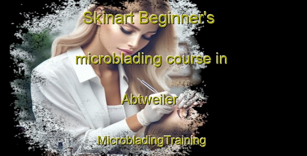 Skinart Beginner's microblading course in Abtweiler | #MicrobladingTraining #MicrobladingClasses #SkinartTraining-Germany