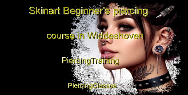 Skinart Beginner's piercing course in Widdeshoven | PiercingTraining | PiercingClasses | SkinartTraining-Germany