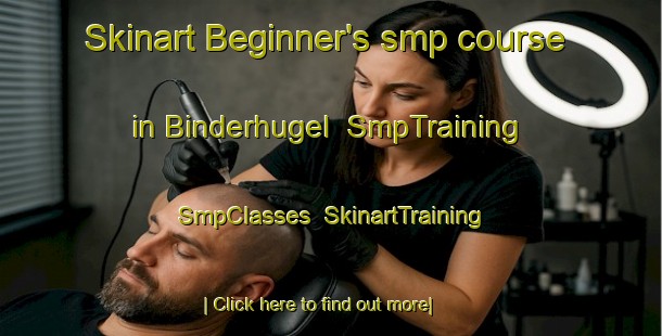 Skinart Beginner's smp course in Binderhugel | SmpTraining | SmpClasses | SkinartTraining-Germany