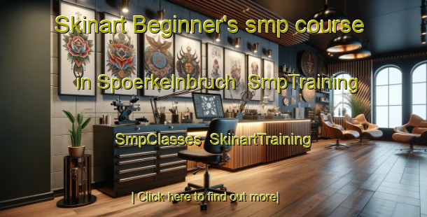 Skinart Beginner's smp course in Spoerkelnbruch | SmpTraining | SmpClasses | SkinartTraining-Germany