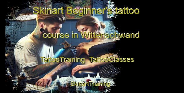 Skinart Beginner's tattoo course in Wittenschwand | TattooTraining | TattooClasses | SkinartTraining-Germany