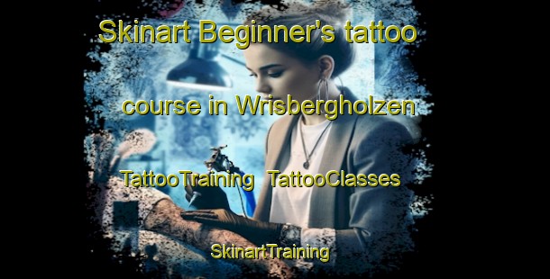 Skinart Beginner's tattoo course in Wrisbergholzen | TattooTraining | TattooClasses | SkinartTraining-Germany