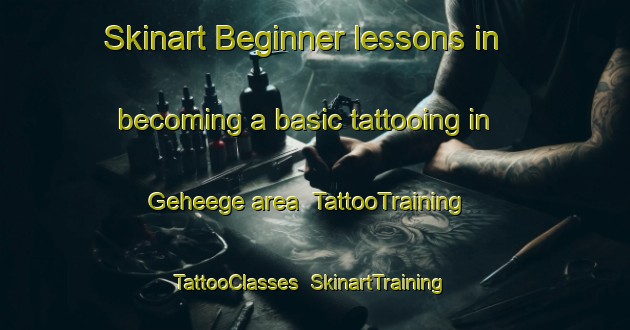 Skinart Beginner lessons in becoming a basic tattooing in Geheege area | TattooTraining | TattooClasses | SkinartTraining-Germany