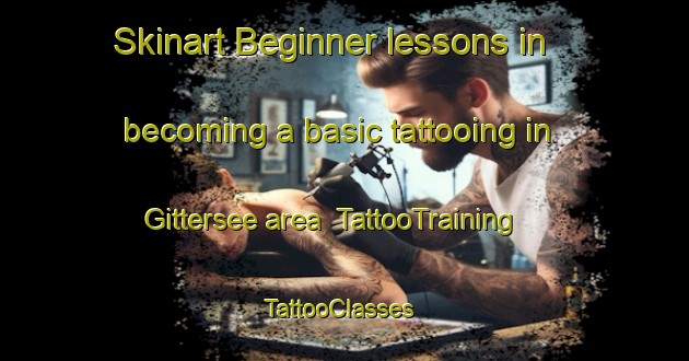 Skinart Beginner lessons in becoming a basic tattooing in Gittersee area | TattooTraining | TattooClasses | SkinartTraining-Germany