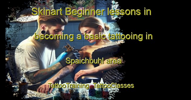 Skinart Beginner lessons in becoming a basic tattooing in Spaichbuhl area | TattooTraining | TattooClasses | SkinartTraining-Germany