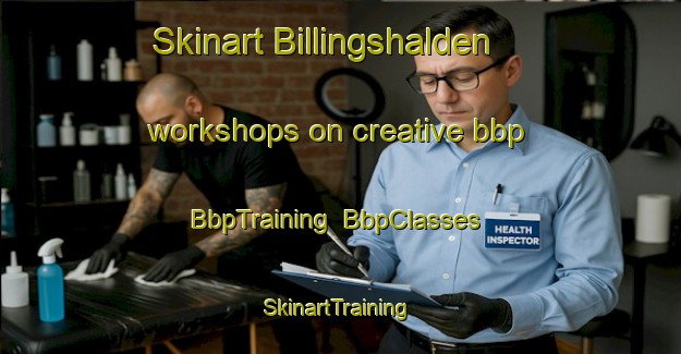 Skinart Billingshalden workshops on creative bbp | BbpTraining | BbpClasses | SkinartTraining-Germany