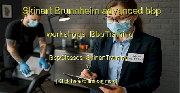 Skinart Brunnheim advanced bbp workshops | BbpTraining | BbpClasses | SkinartTraining-Germany