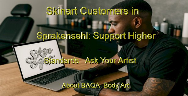 Skinart Customers in Sprakensehl: Support Higher Standards - Ask Your Artist About BAQA | Body Art Qualification Authority | BAQA-Germany