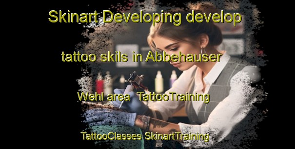 Skinart Developing develop tattoo skils in Abbehauser Wehl area | #TattooTraining #TattooClasses #SkinartTraining-Germany