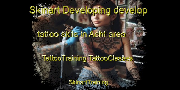 Skinart Developing develop tattoo skils in Acht area | #TattooTraining #TattooClasses #SkinartTraining-Germany