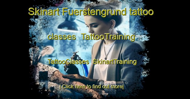Skinart Fuerstengrund tattoo classes | TattooTraining | TattooClasses | SkinartTraining-Germany