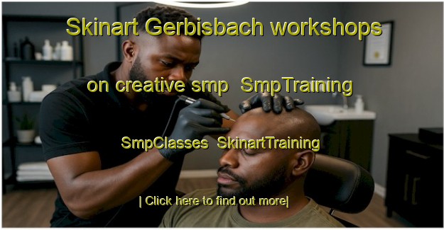 Skinart Gerbisbach workshops on creative smp | SmpTraining | SmpClasses | SkinartTraining-Germany