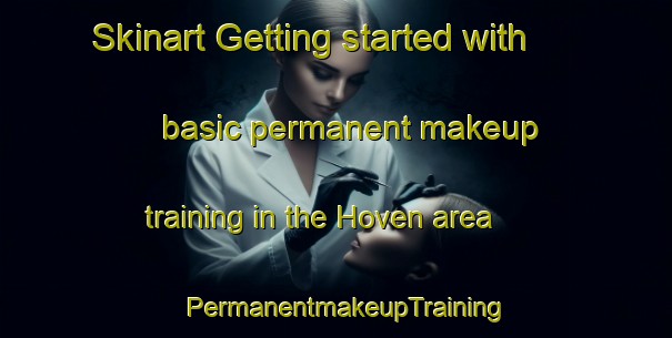 Skinart Getting started with basic permanent makeup training in the Hoven area | PermanentmakeupTraining | PermanentmakeupClasses | SkinartTraining-Germany